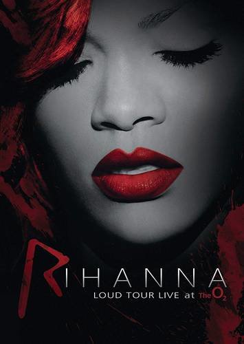 Rihanna - Loud Tour - Live at the O2 - DVD