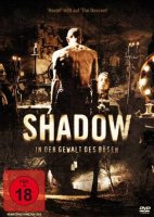 Shadow - In der Gewalt des B&ouml;sen - DVD