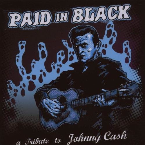 Various Artists - Paid in Black Vol.1: A Tribute to Johnny Cash - CD - NEU
