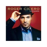 Roger Cicero - Beziehungsweise (14 Tracks) - CD