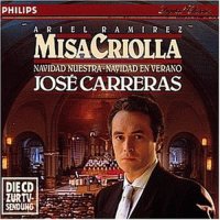 Jose Carreras - Misa Criolla / Navidad Nuestra - CD