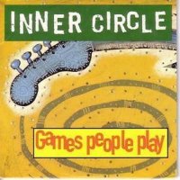 Inner Circle - Games people play (2 Versions) - CD Single...