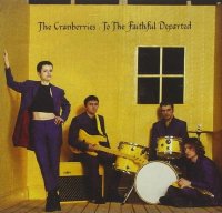 The Cranberries - To the Faithful Departed - CD
