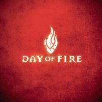 Day of Fire - Day of Fire - CD
