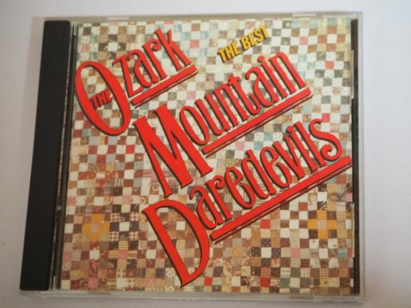 Ozark Mountain Daredevils - The Best of Ozark Mountain Daredevils - CD