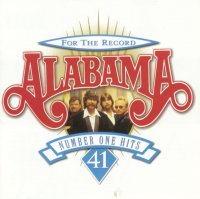 Alabama - For the Record - Numbe One Hits - Compilation -...