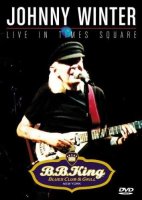 Johnny Winter - Live in Times Square - DVD