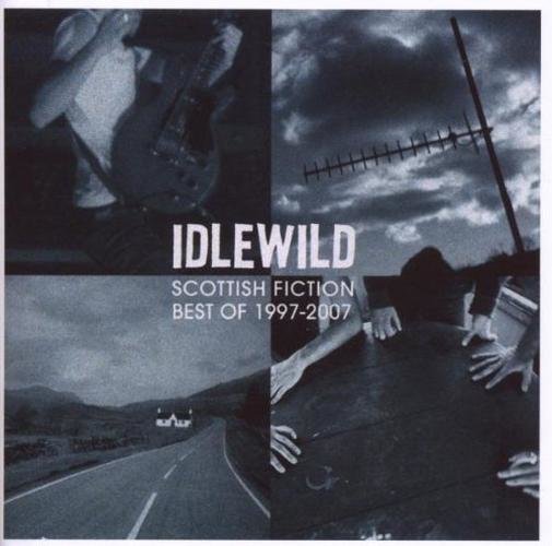 Idlewild - Scottish Fiction Best Of 1997-2007 - Compilation - CD