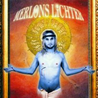 Merlons Lichter - Die Wahre Mutter Gottes - CD
