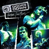 3 Doors Down - Another 700 Miles - CD