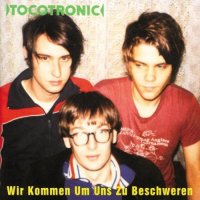 Tocotronic - Wir Kommen Um Uns Zu Beschweren - CD