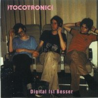 Tocotronic - Digital Ist Besser - CD