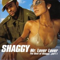 Shaggy - Mr. Lover Lover - The Best Of Shaggy Part 1 -...