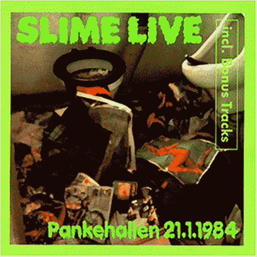 Slime - Live (Pankehallen 21.1.1984) - CD