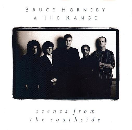 Bruce Hornsby & The Range - Scenes From The Southside - CD