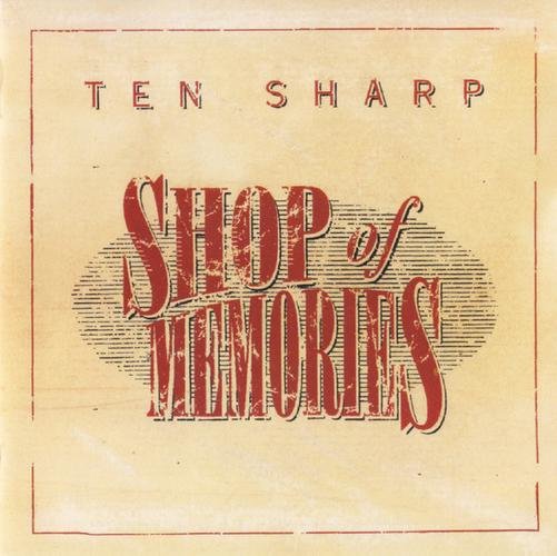 Ten Sharp - Shop Of Memories - CD