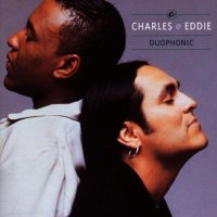 Charles & Eddie - Duophonic - CD