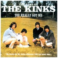 The Kinks - The Best Of The Kinks - You Really Got Me -...