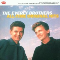 The Everly Brothers - All-Time Original Hits -...