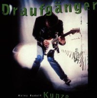 Heinz Rudolf Kunze - Draufgänger - CD