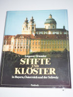 Stifte und Klöster in Bayern, Österreich und der Schweiz