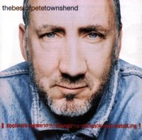 Pete Townshend - The Best Of Pete Townshend - Compilation...