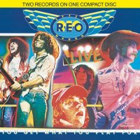 Reo Speedwagon - You Get What You Play For Live - CD