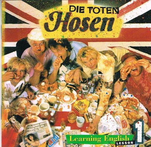 Die Toten Hosen - Learning English - Lesson One - CD