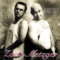 Badesalz - Zarte Metzger - CD