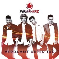 Feuerherz - Genau Wie Du + Verdammt guter Tag - CD Set