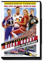 Ricky Bobby - König der Rennfahrer - Ungekürzte...