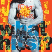 Red Hot Chili Peppers - What Hits!? - Compilation - CD