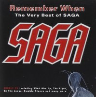 Saga - Remember When - The Very Best Of Saga - Compilation - 2 CDs