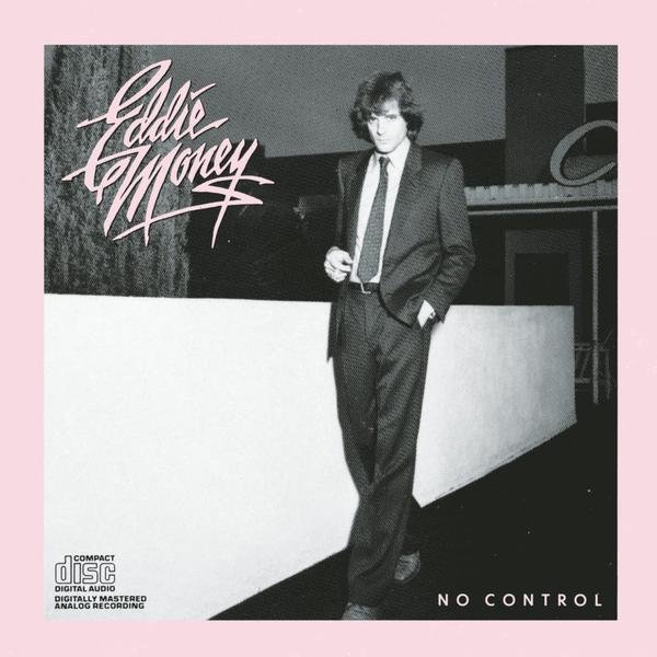 Eddie Money - No Control - CD