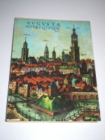 Augsburg - Begegnung mit einer zweitausendjährigen Stadt