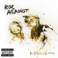 Rise Against - The Sufferer ... + Endgame + Appeal ... +...