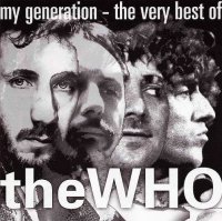 The Who - My Generation - The Very Best Of The Who -...